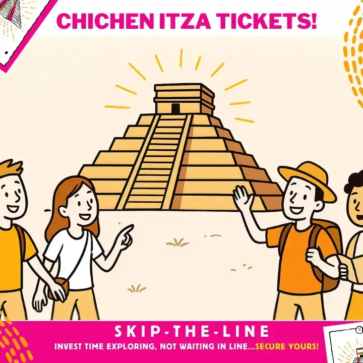 Skipt the line with Chichen Itza Tickets